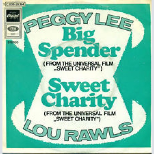 Vinyl / Peggy Lee / Lou Rawls - Big Spender / Sweet Charity