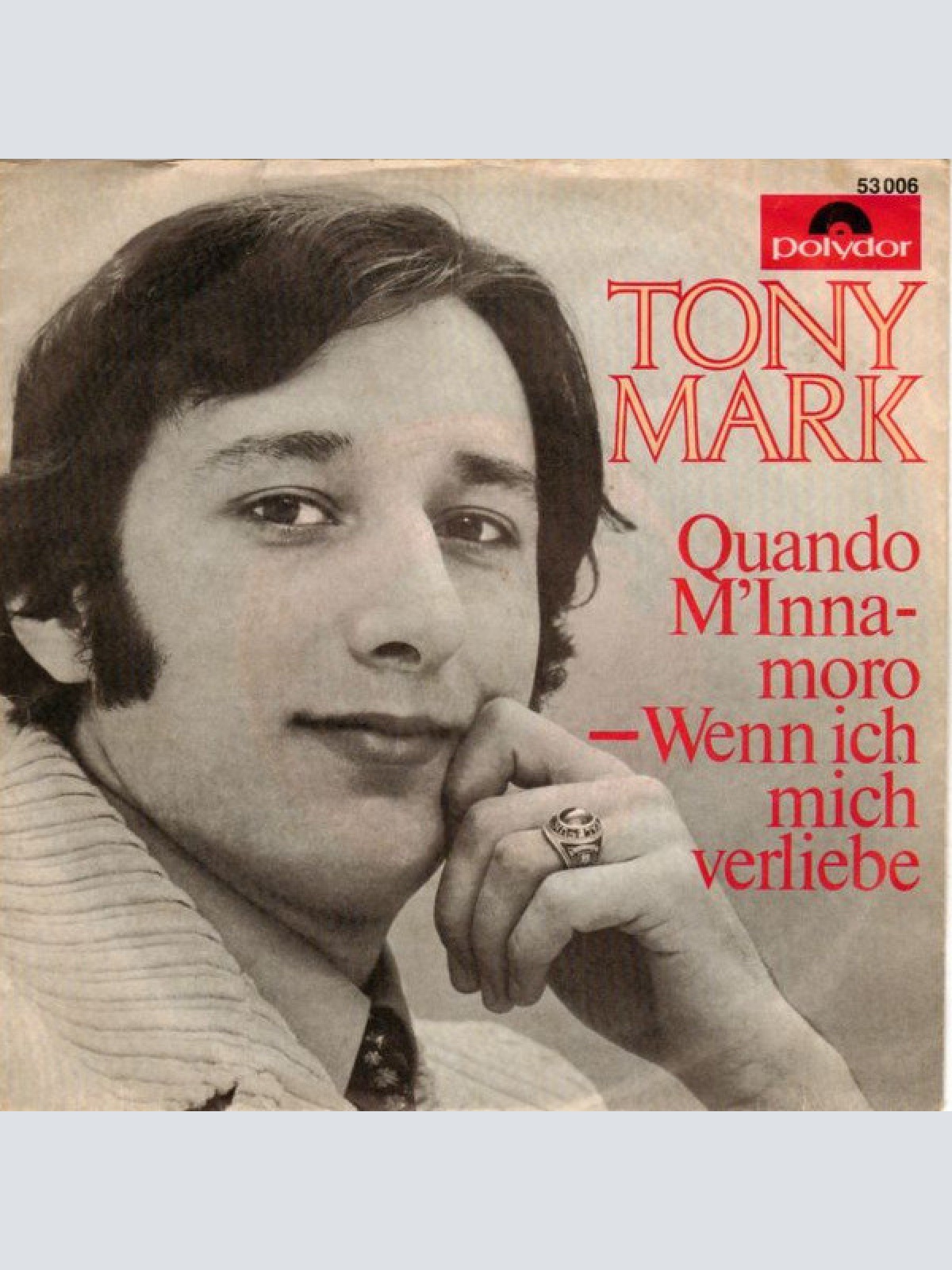 Vinyl / Tony Mark - Quando M'Innamoro - Wenn Ich Mich Verliebe