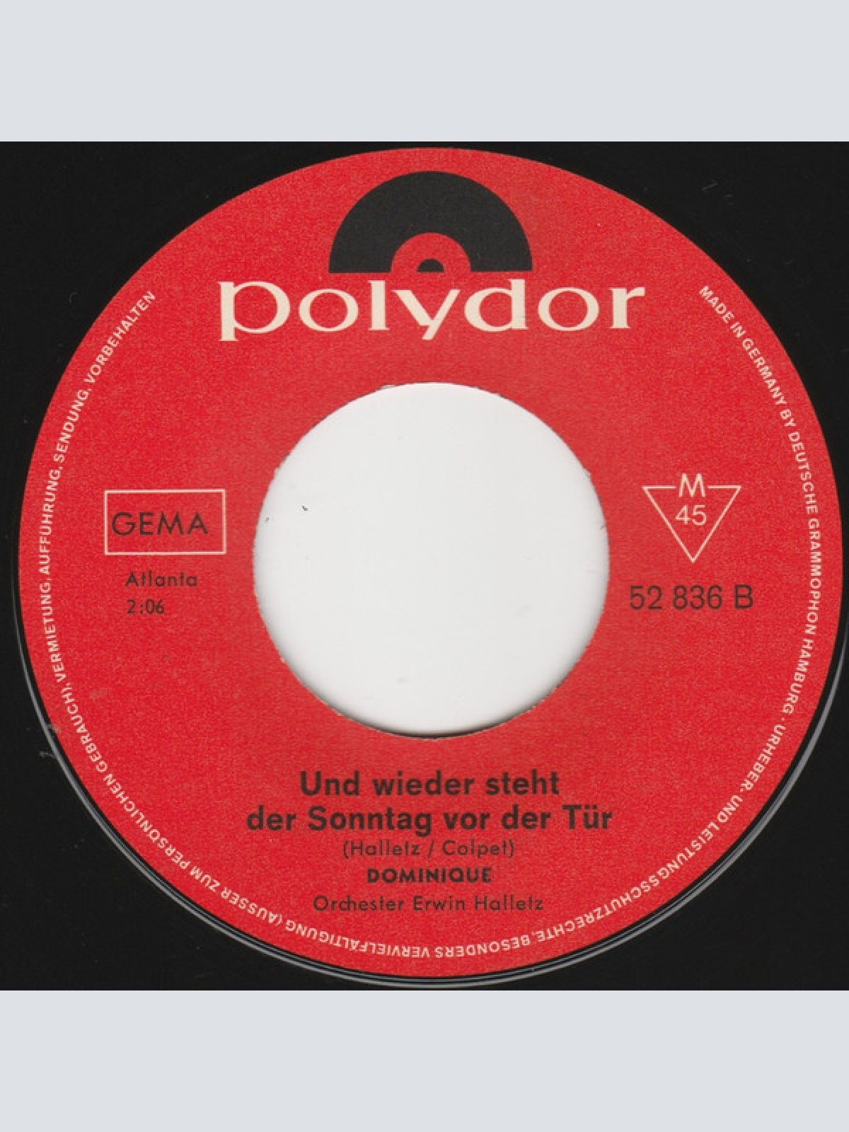 Vinyl / Dominique (27) - Ich Hab' In Der Liebe Kein Glück / Und Wieder Steht Der Sonntag Vor Der Tür