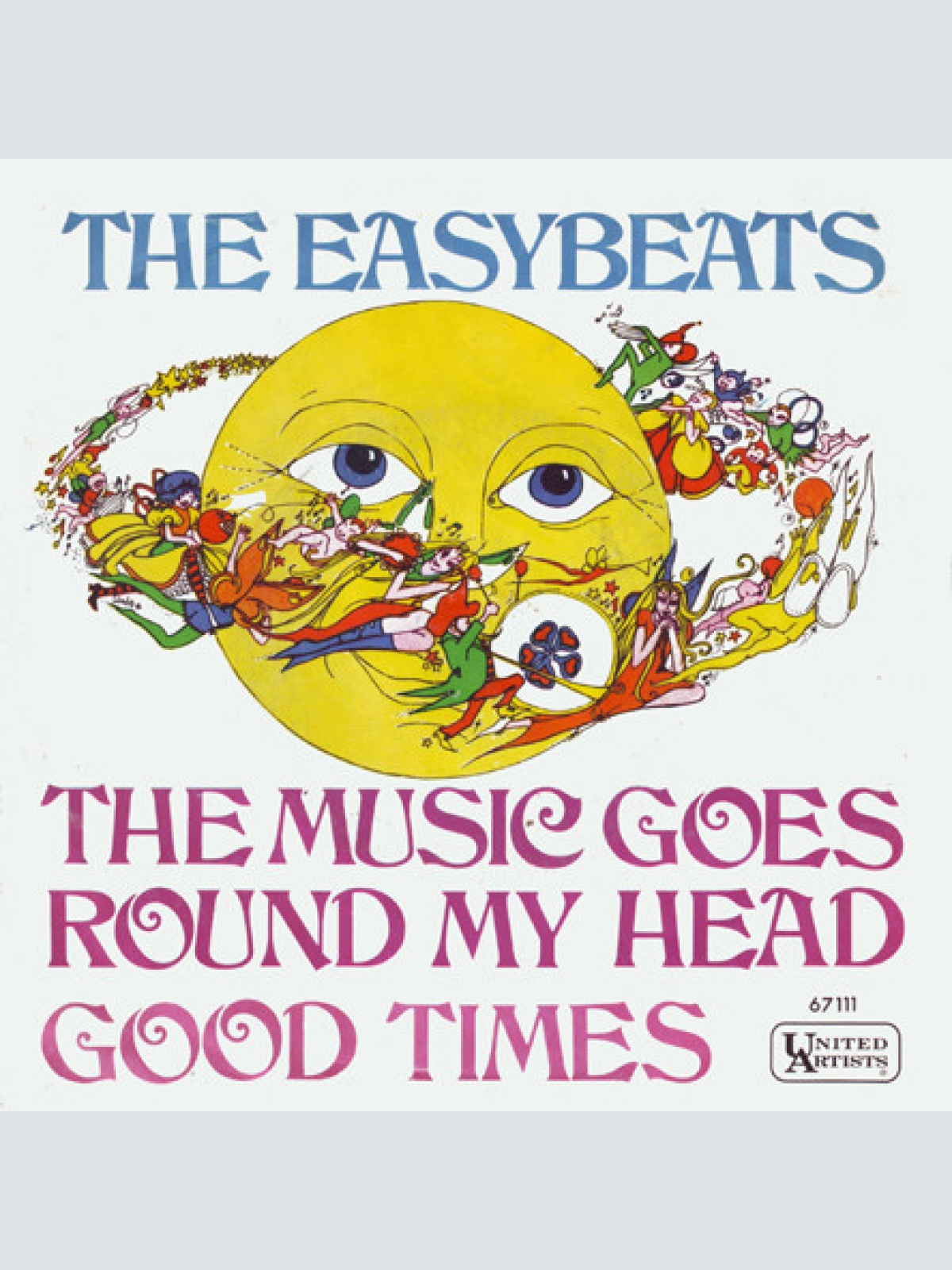 Vinyl / The Easybeats - The Music Goes Round My Head / Good Times