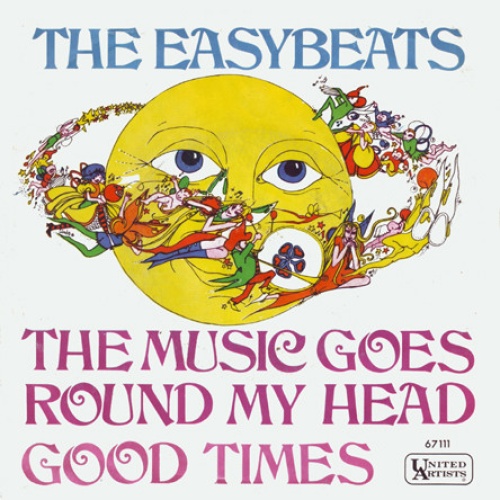 Vinyl / The Easybeats - The Music Goes Round My Head / Good Times