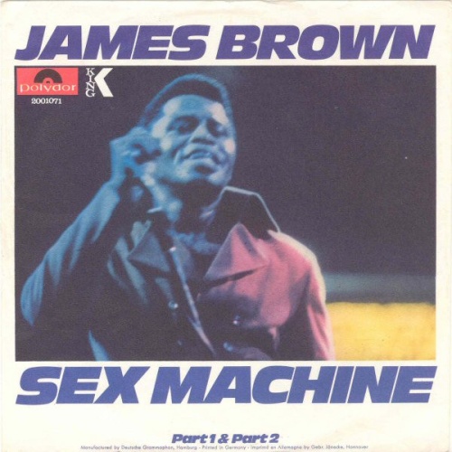 Vinyl / James Brown - Sex Machine (Part 1 & Part 2)