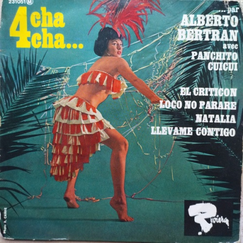 Vinyl / Alberto Bertran Avec Panchito Cuicui* - 4 Cha Cha...