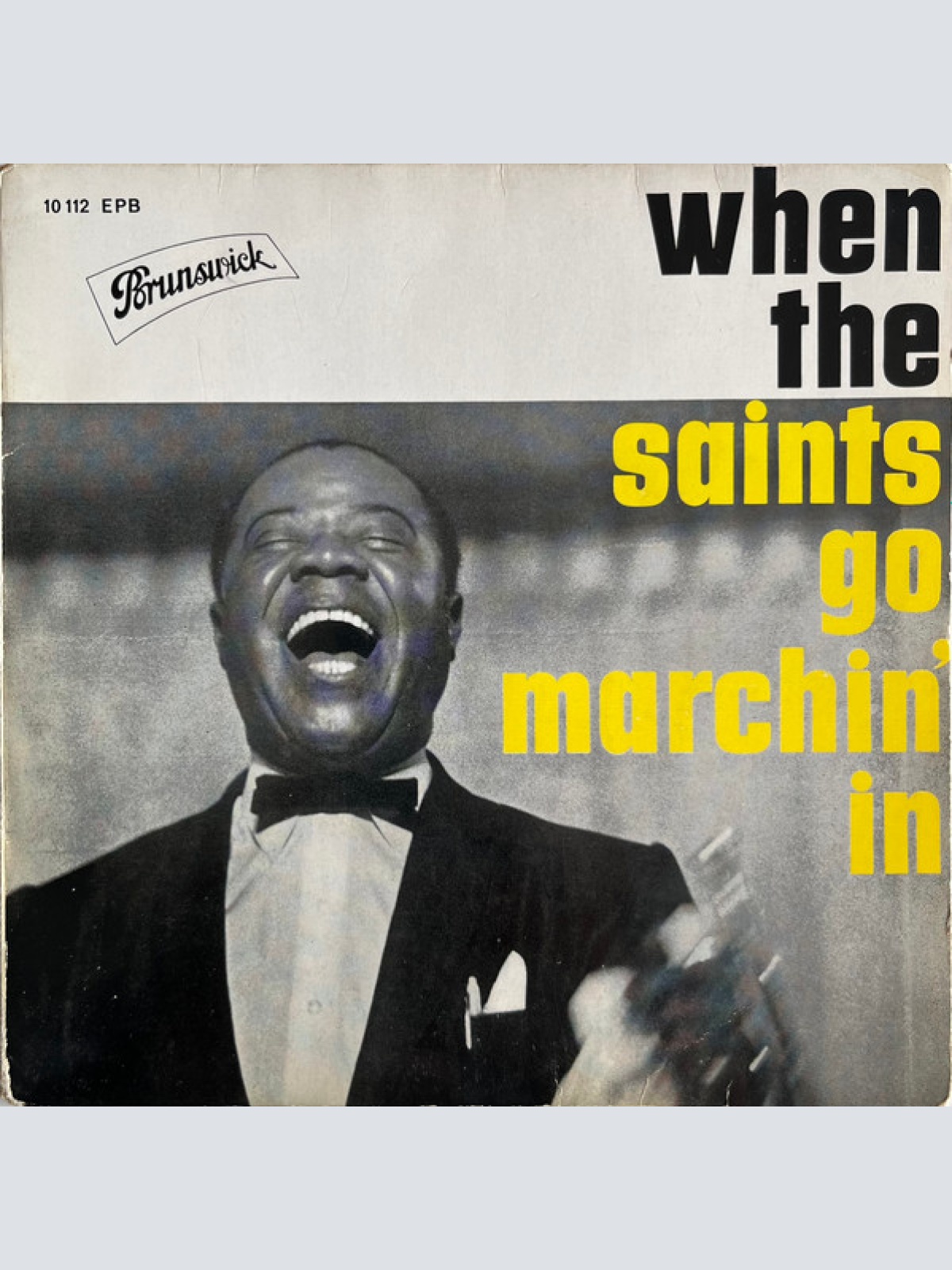 Vinyl / Louis Armstrong All Stars* / Louis Armstrong And His Orchestra - When The Saints Go Marchin' In