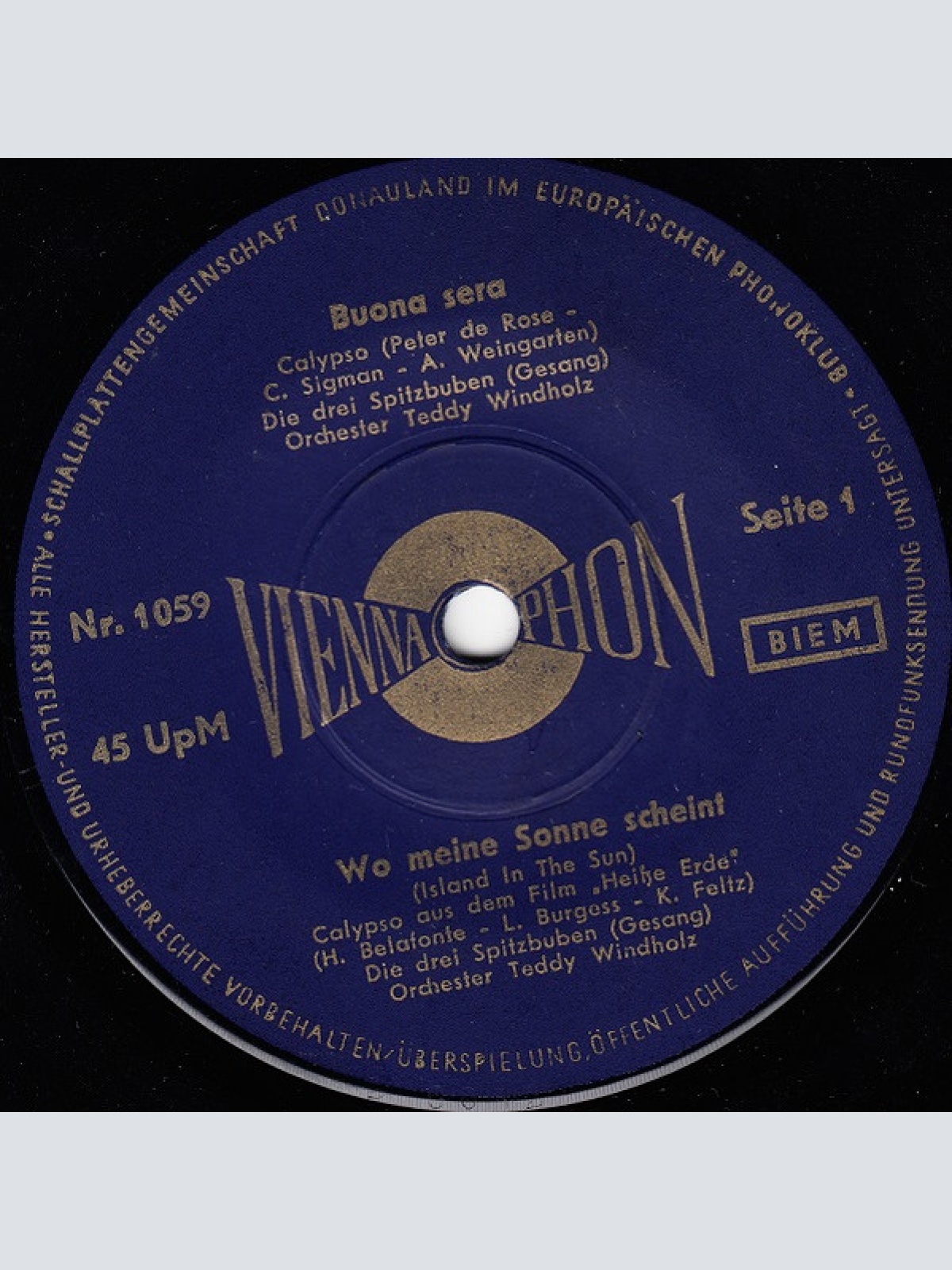 Vinyl / Die Drei Spitzbuben* / Margrit Sörensen / Gert Morell - Buona Sera / Wo Meine Sonne Scheint / Ich Hab' Mich Knall Und Fall In Dich Verliebt / Signorina