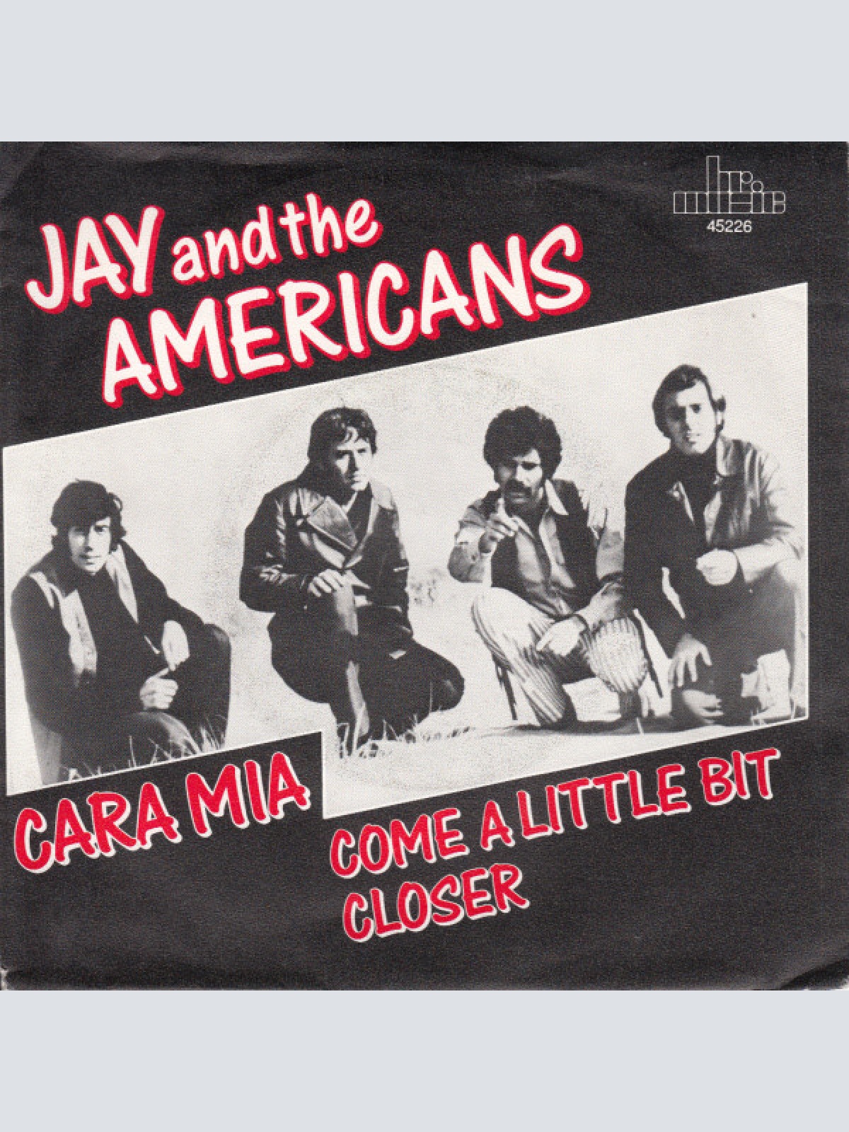 Vinyl / Jay & The Americans - Cara Mia / Come A Little Bit Closer