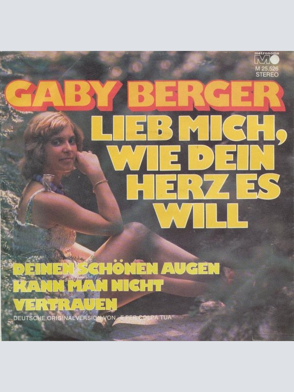 Vinyl / Gaby Berger - Deinen Schönen Augen Kann Man Nicht Vertrauen