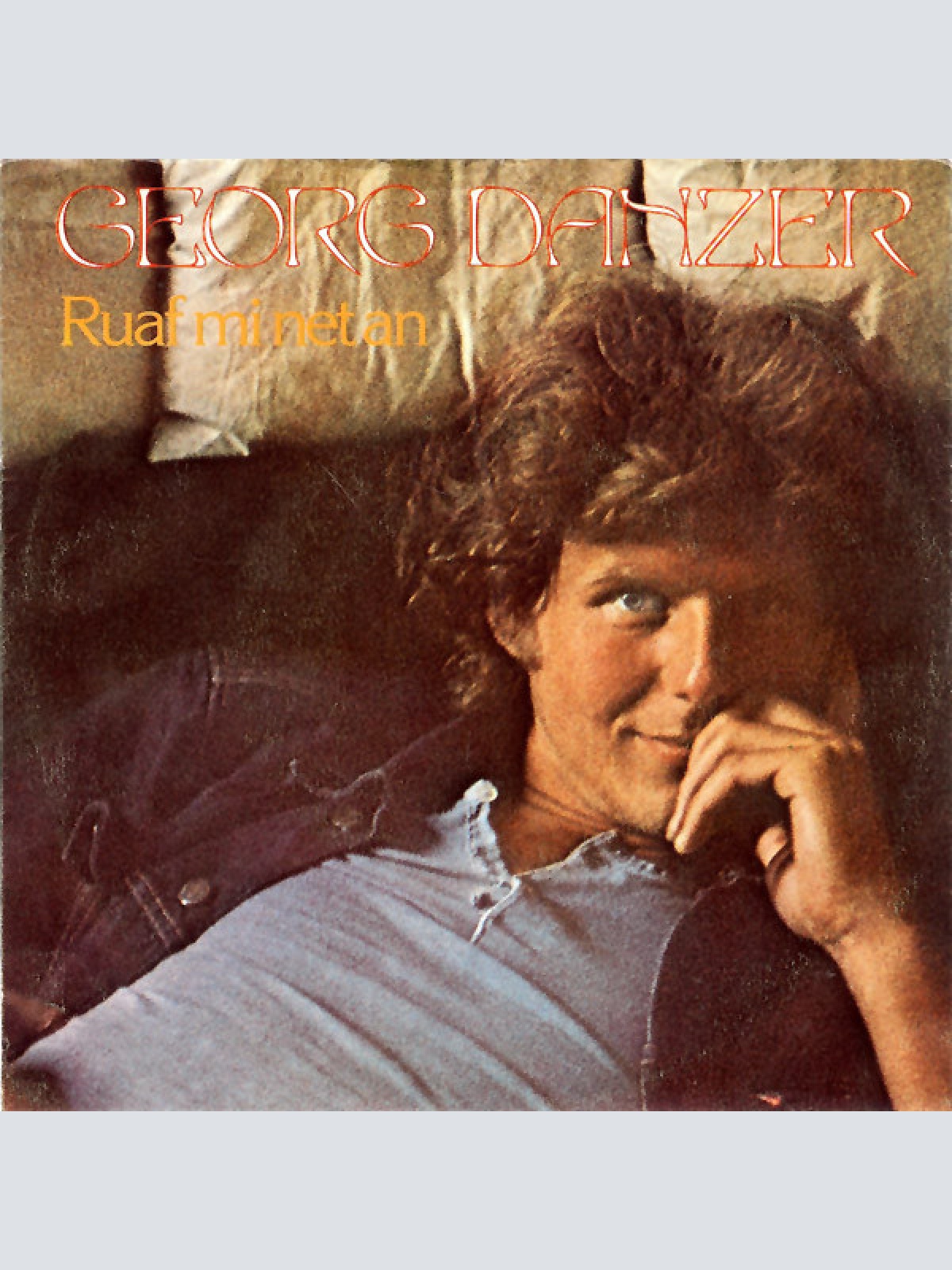 Vinyl / Georg Danzer - Hupf' In Gatsch / Ruaf Mi Net An