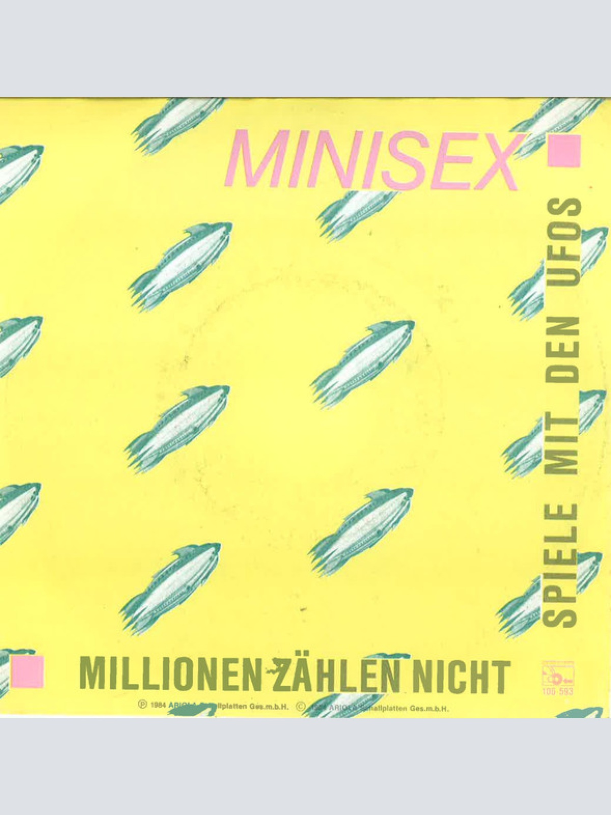 Vinyl / Minisex - Millionen Zählen Nicht / Spiele Mit Den Ufos