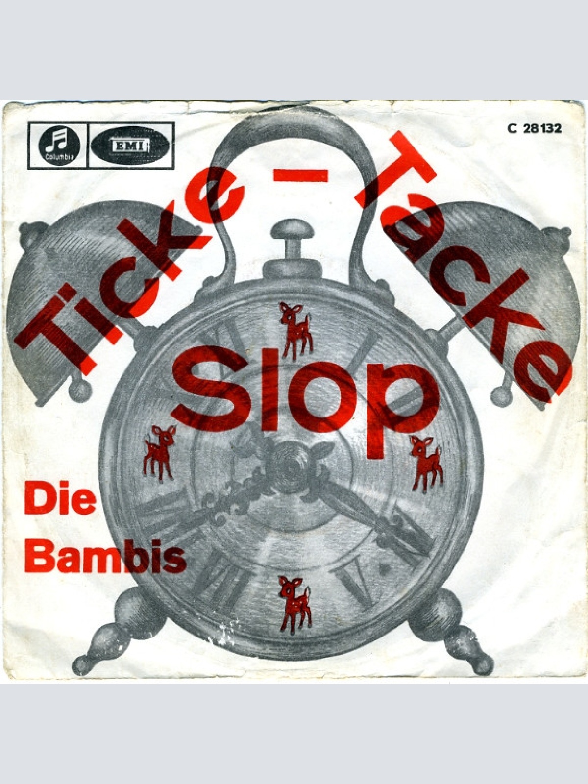 Vinyl / Die Bambis - Es War Nur Eine Liebelei / Ticke - Tacke Slop