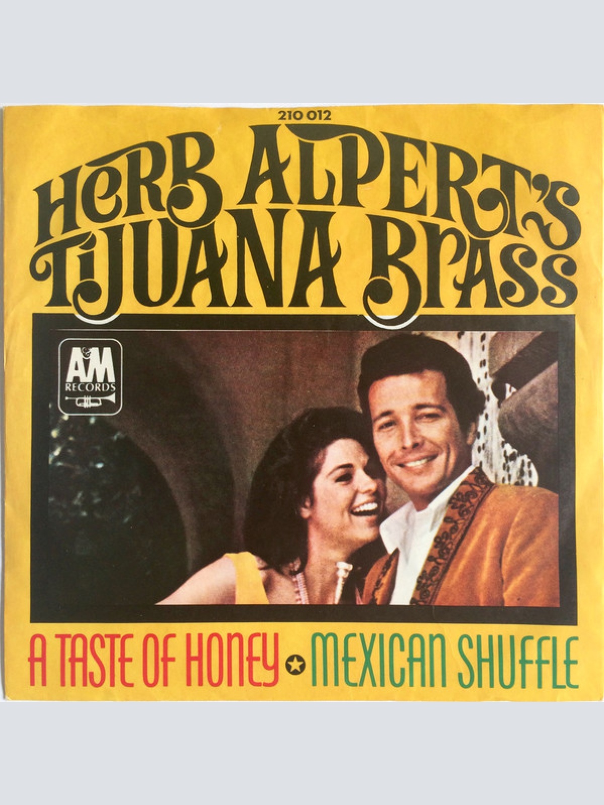 Vinyl / Herb Alpert & The Tijuana Brass - A Taste Of Honey / Mexican Shuffle