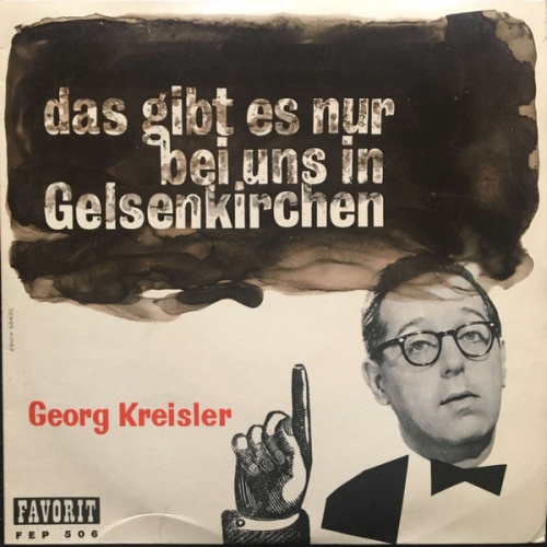 Vinyl / Georg Kreisler - Das Gibt Es Nur Bei Uns In Gelsenkirchen