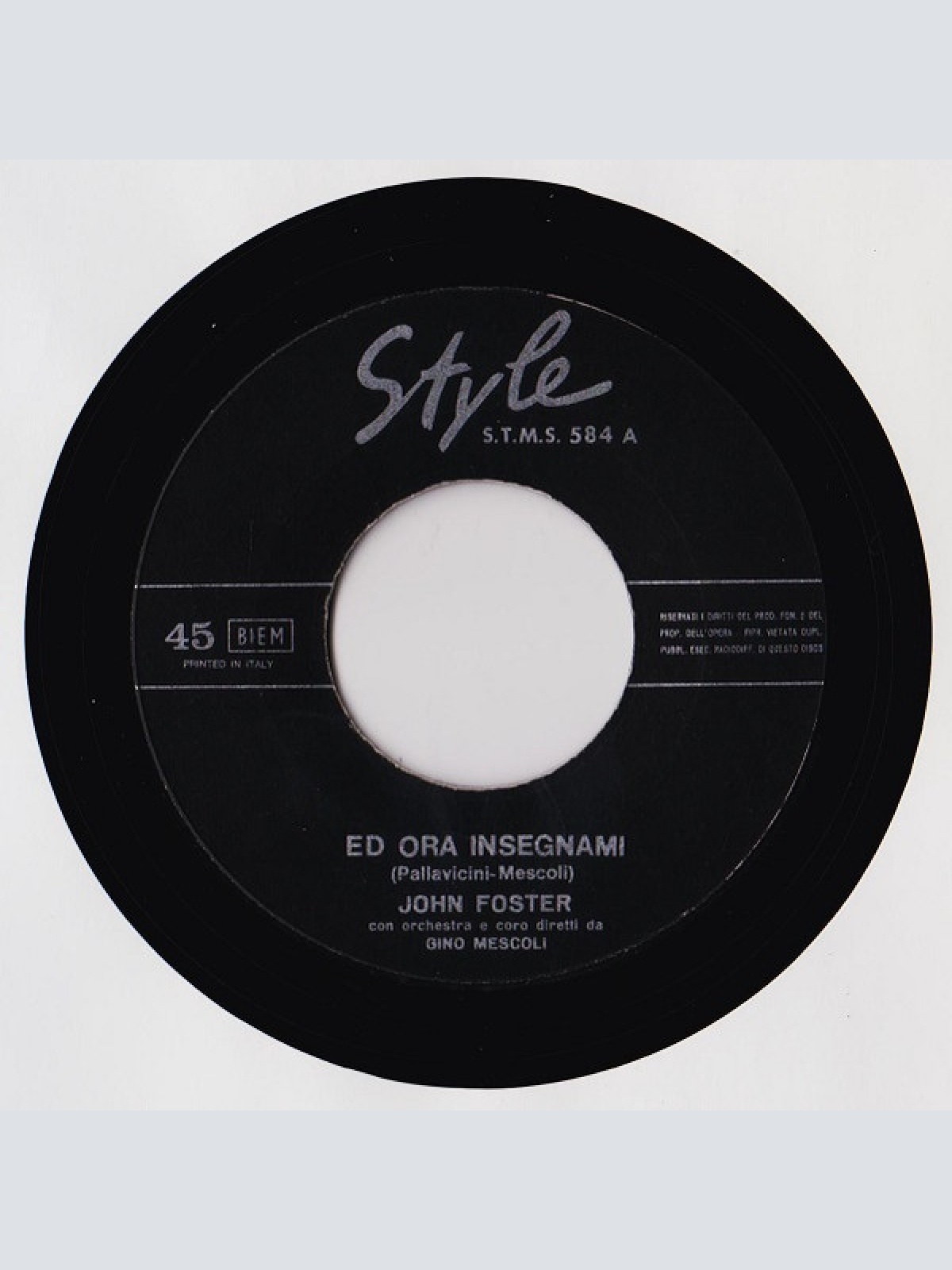 Vinyl / John Foster (9) - Ed Ora Insegnami / Relax