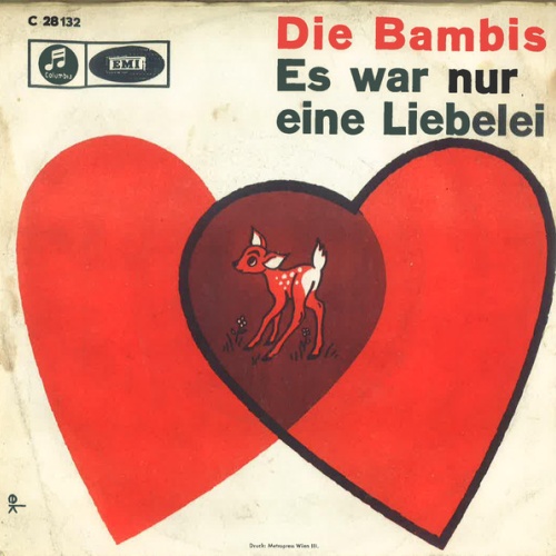 Vinyl / Die Bambis - Es War Nur Eine Liebelei / Ticke - Tacke Slop
