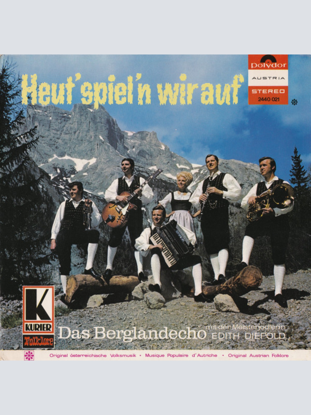 Vinyl / Das Berglandecho* Mit Der Meisterjodlerin Edith Diepold - Heut' Spiel'n Wir Auf