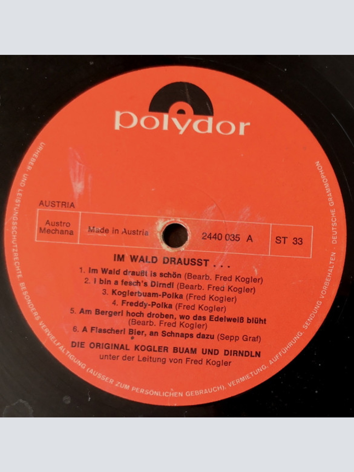 Vinyl / Die Original Kogler Buam Und Dirndln* - Im Wald Draußt...