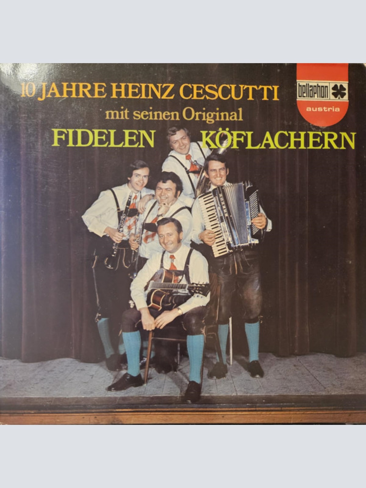 Vinyl / Heinz Cescutti Mit Seinen Original Fidelen Köflachern* - 10 Jahre