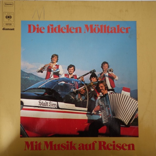 Vinyl / Die Fidelen Mölltaler - Mit Musik Auf Reisen