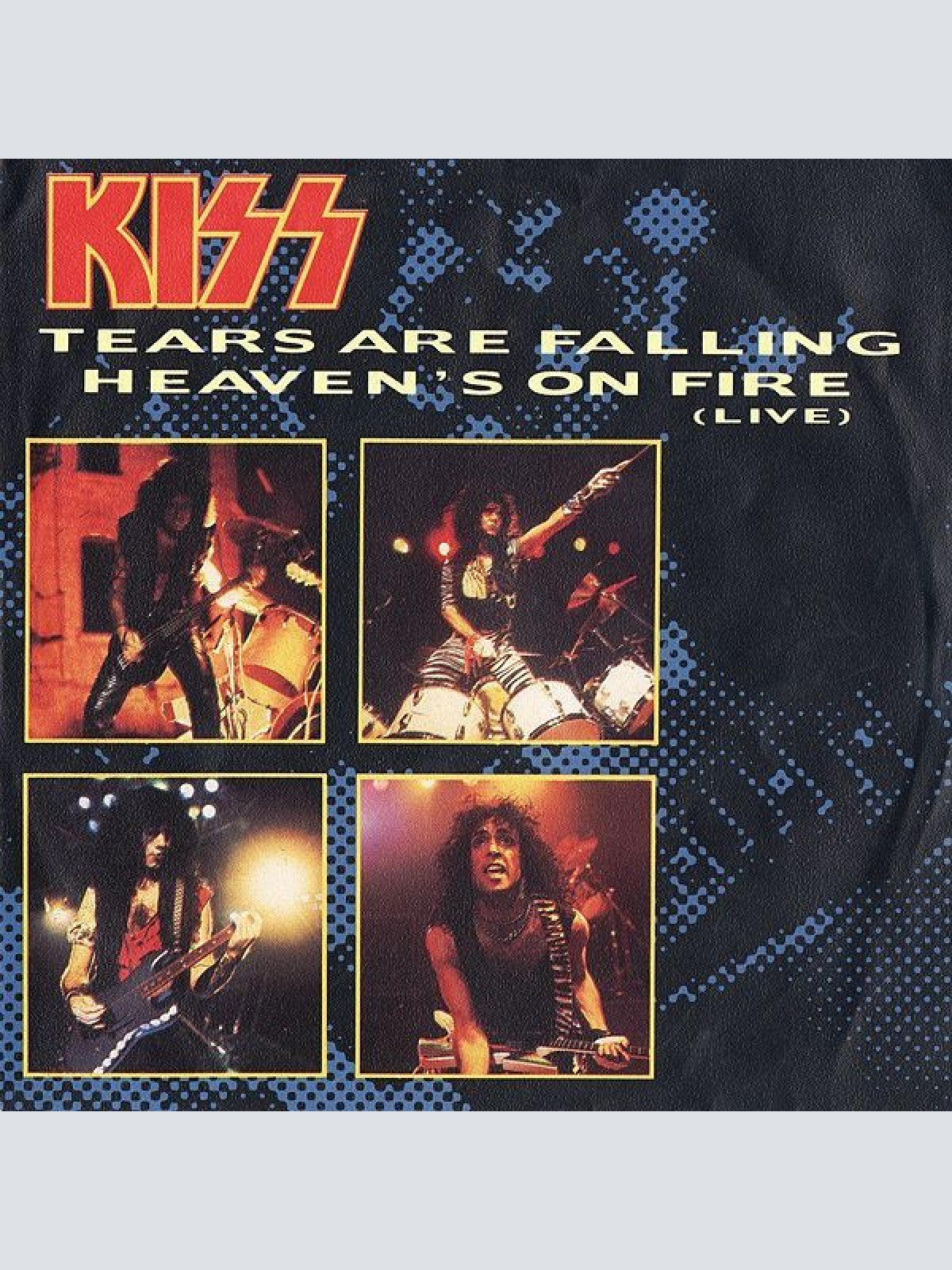 Vinyl / Kiss - Tears Are Falling / Heaven's On Fire (Live)