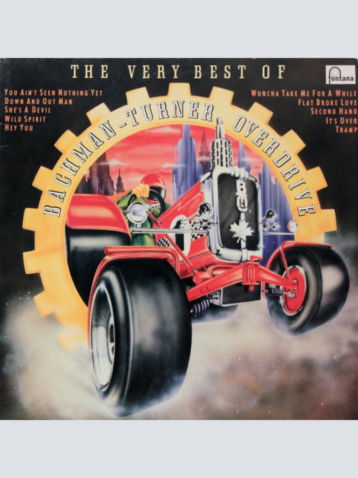 Vinyl / Bachman-Turner Overdrive - The Very Best Of Bachman-Turner Overdrive