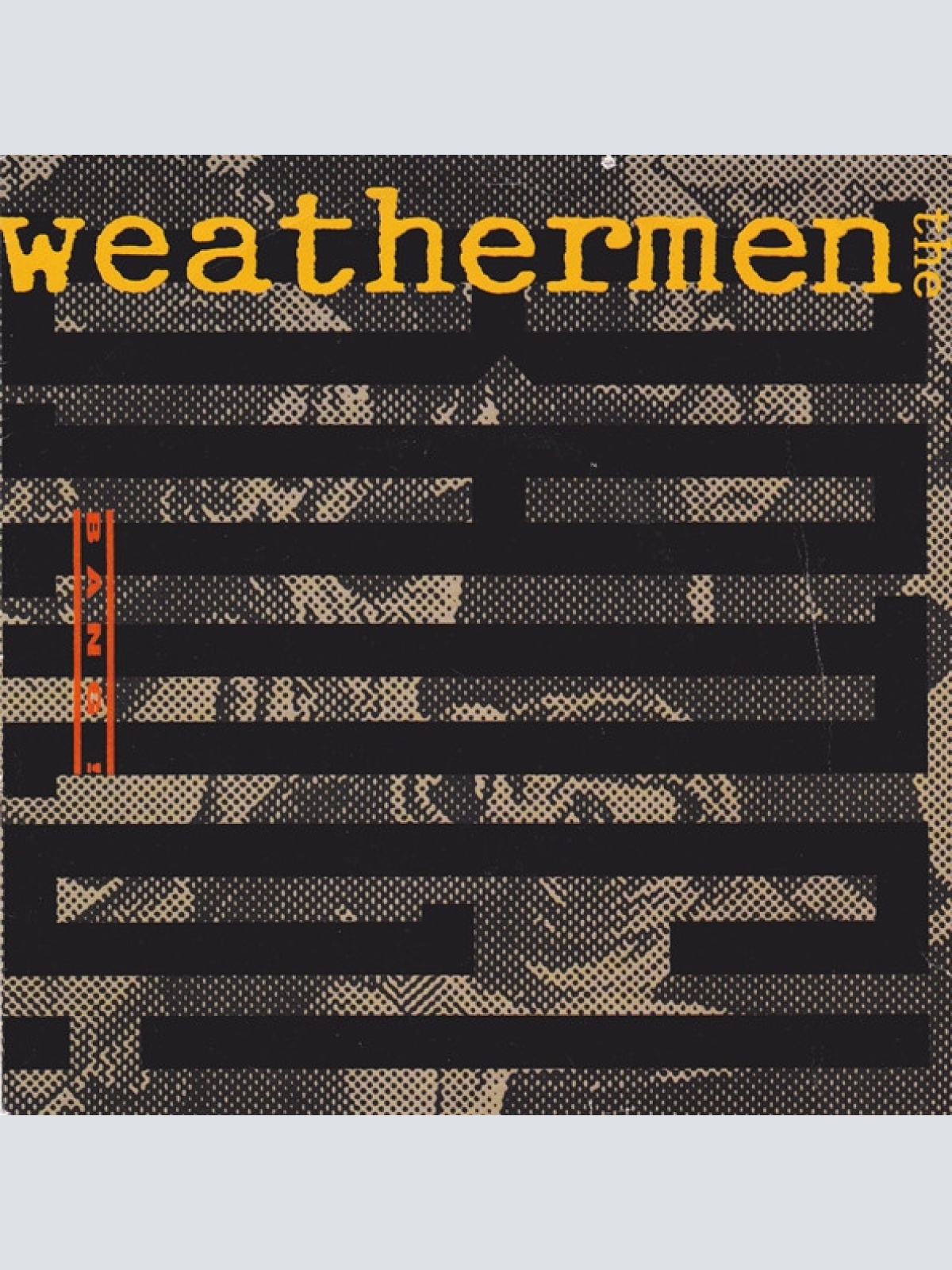 Vinyl / The Weathermen - Bang!