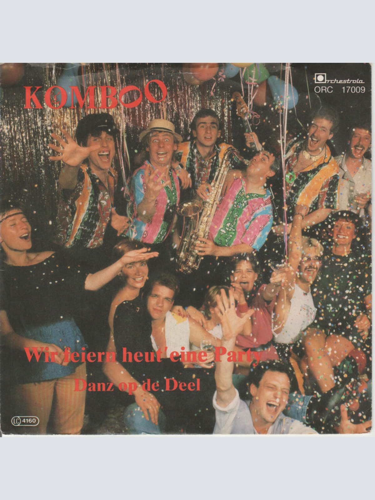 Vinyl / Komboo - Wir Feiern Heut Eine Party / Danz Op De Deel