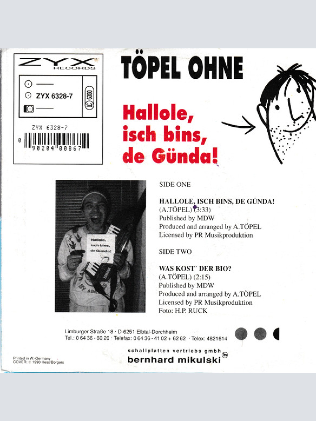 Vinyl / Töpel Ohne* - Hallole, Isch Bins, De Günda!
