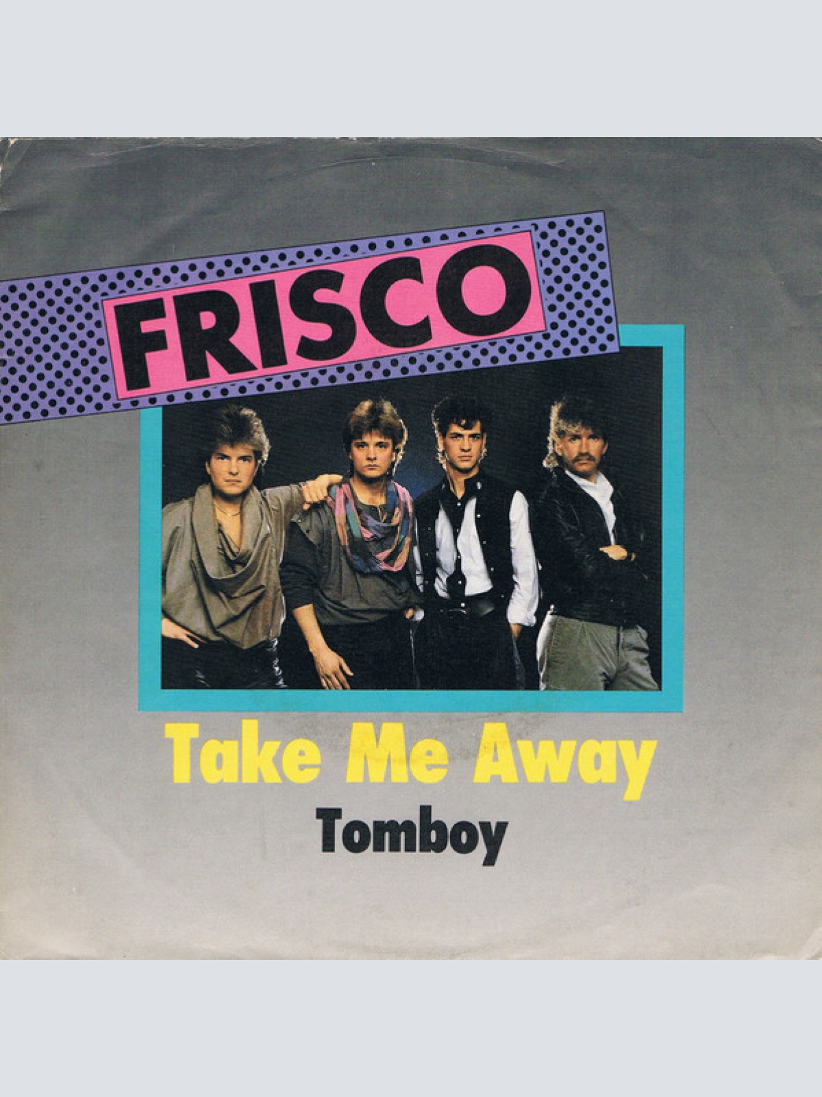 Vinyl / Frisco (14) - Take Me Away