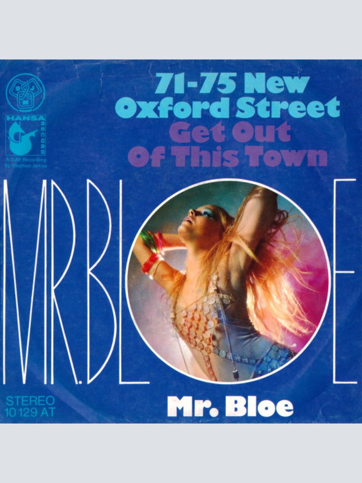 Vinyl / Mr. Bloe - 71-75 New Oxford Street / Get Out Of This Town