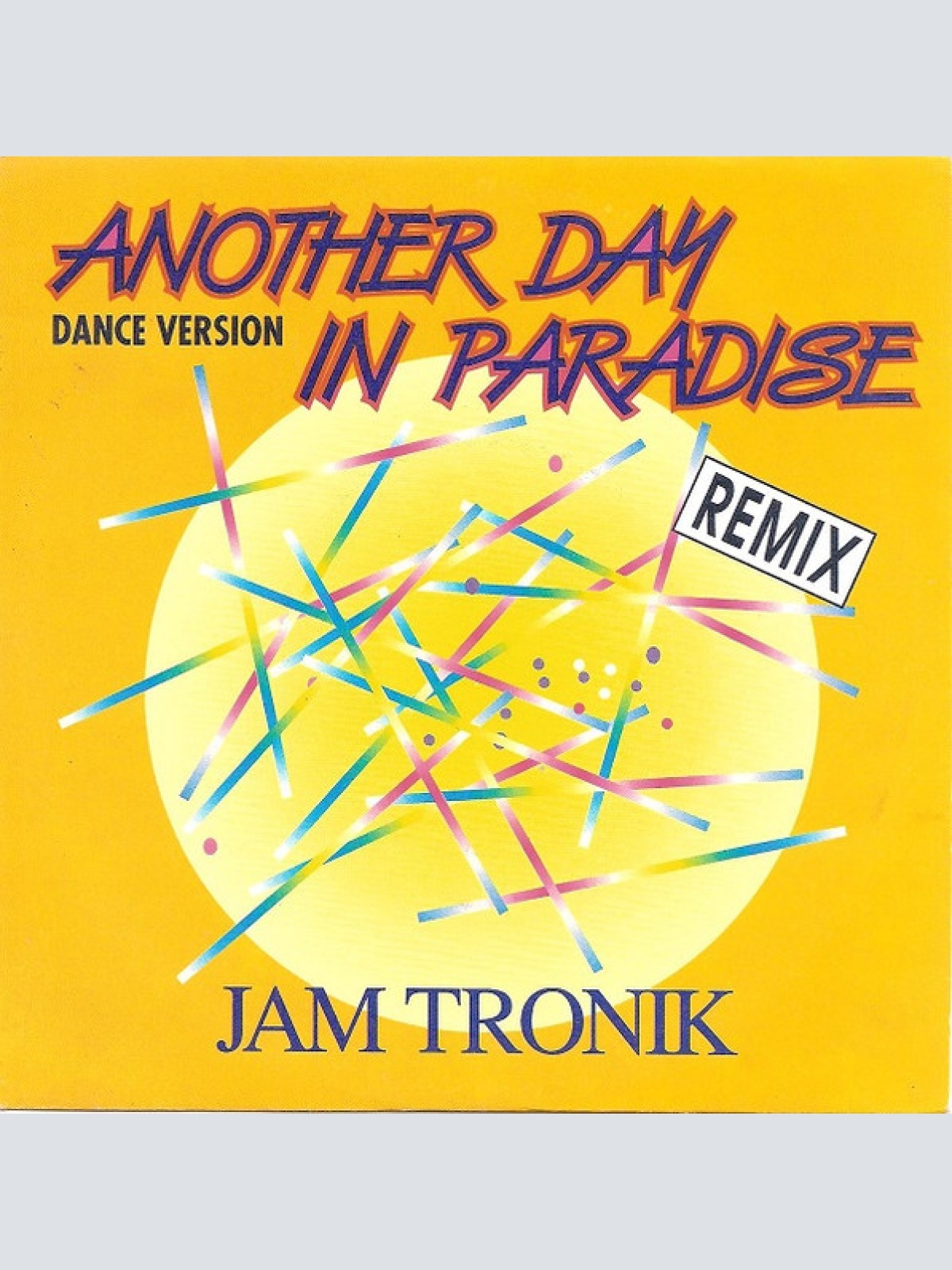 Vinyl / Jam Tronik - Another Day In Paradise (Dance Version - Remix)
