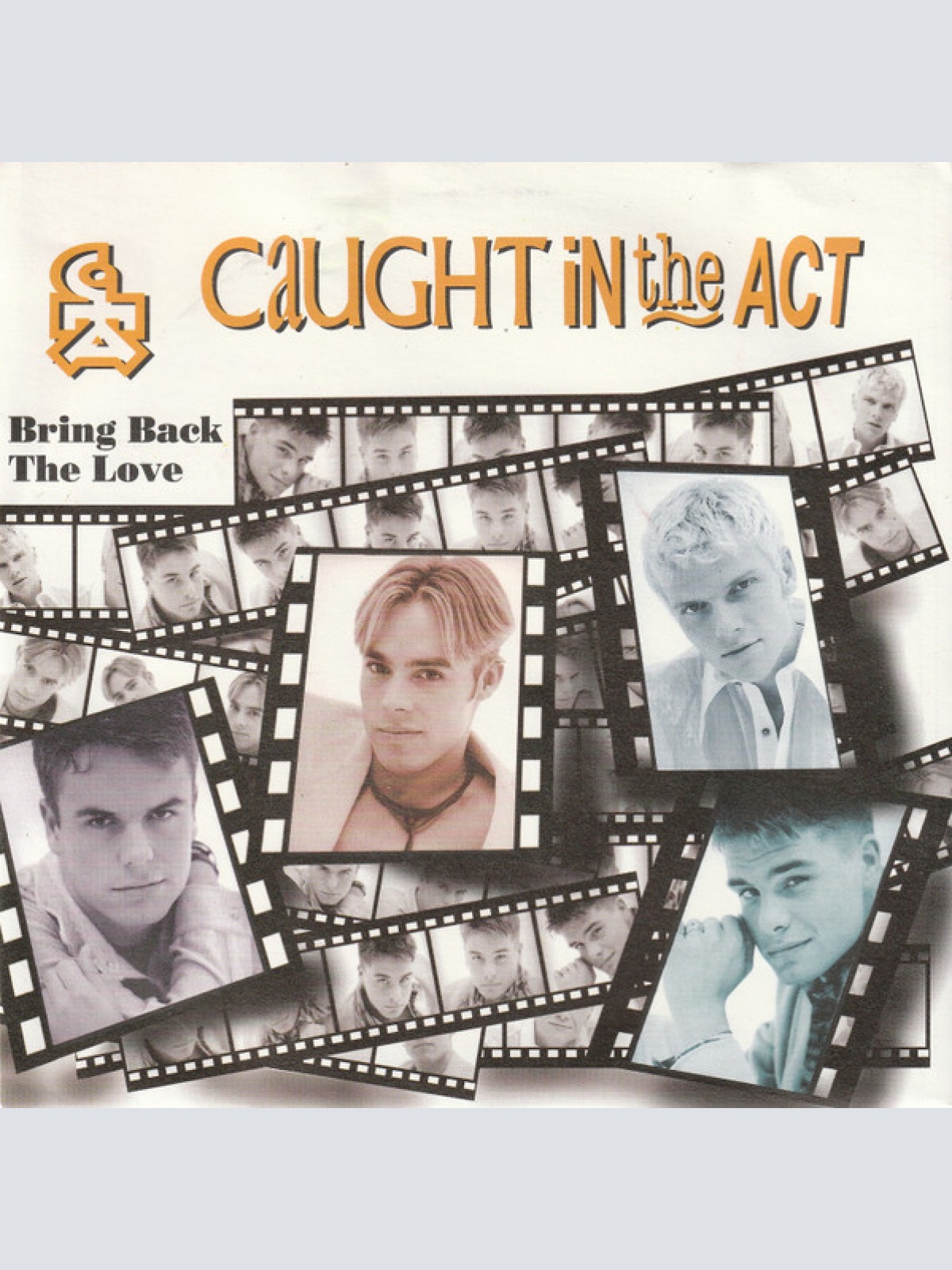 Vinyl / Caught In The Act (2) - Bring Back The Love