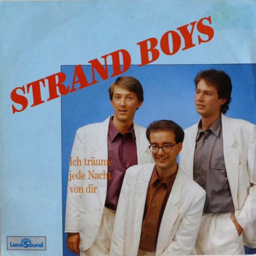 Vinyl / Strand Boys - Ich Träume Jede Nacht Von Dir