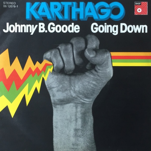 Vinyl / Karthago - Johnny B. Goode / Going Down