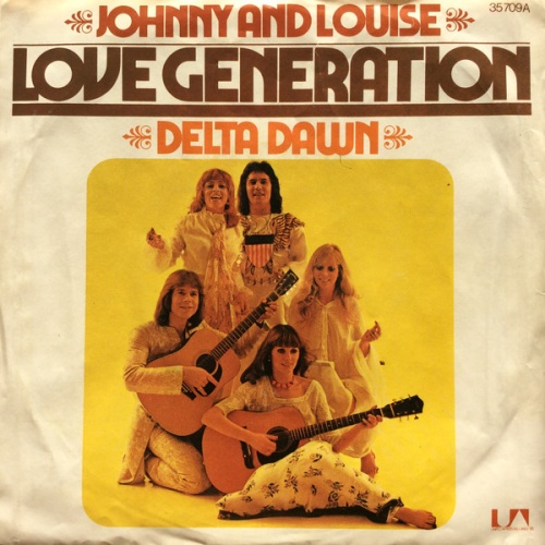 Vinyl / Love Generation - Johnny Und Louise / Delta Dawn