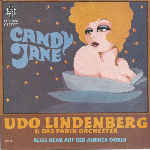 Vinyl / Udo Lindenberg & Das Panik Orchester* - Candy Jane / Alles Klar Auf Der Andrea Doria