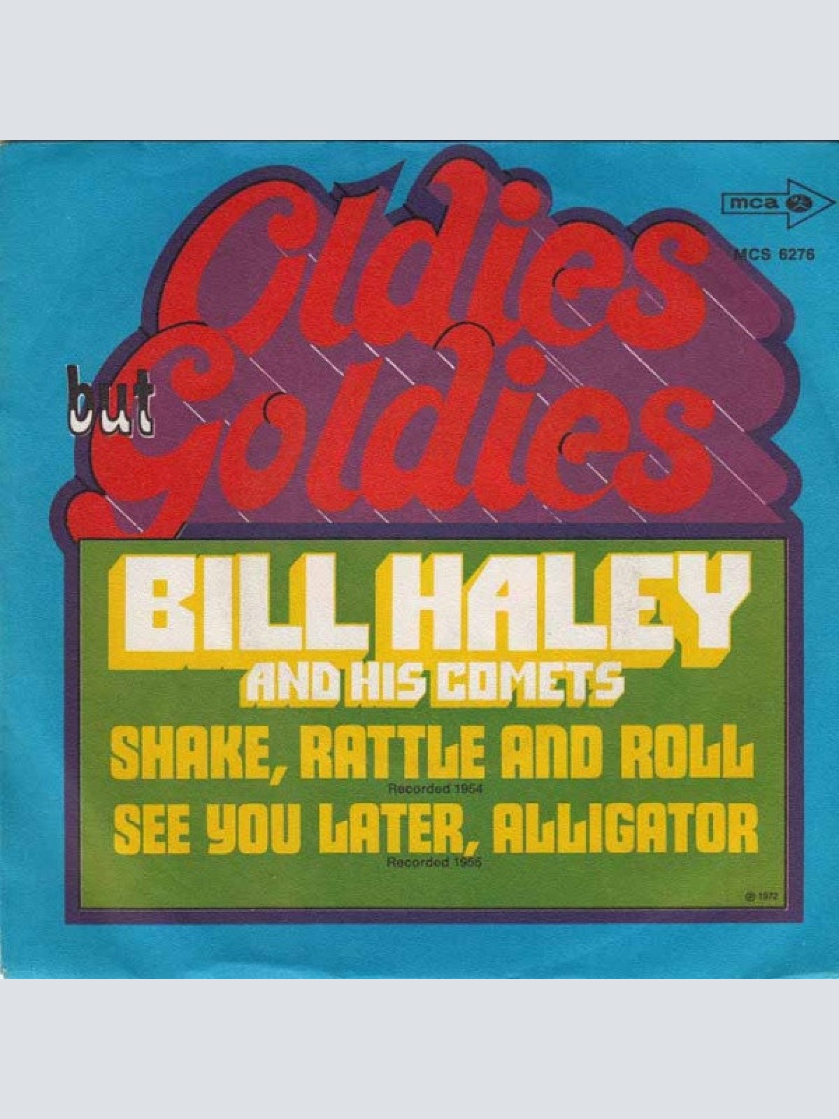 Vinyl / Bill Haley And His Comets - Shake, Rattle And Roll / See You Later Alligator