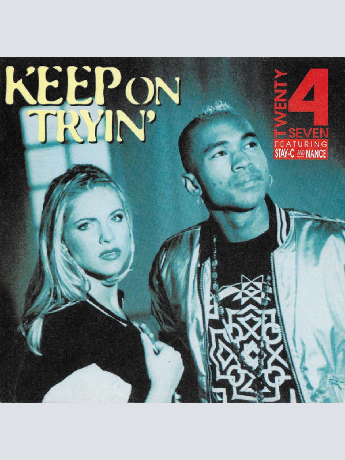 Vinyl / Twenty 4 Seven Featuring Stay-C And Nance - Keep On Tryin'