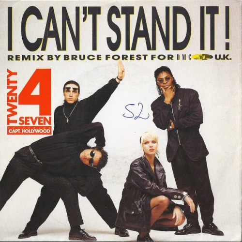 Vinyl / Twenty 4 Seven Featuring Capt. Hollywood* - I Can't Stand It! (Bruce Forest Remix)