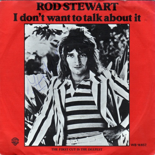 Vinyl / Rod Stewart - I Don't Want To Talk About It