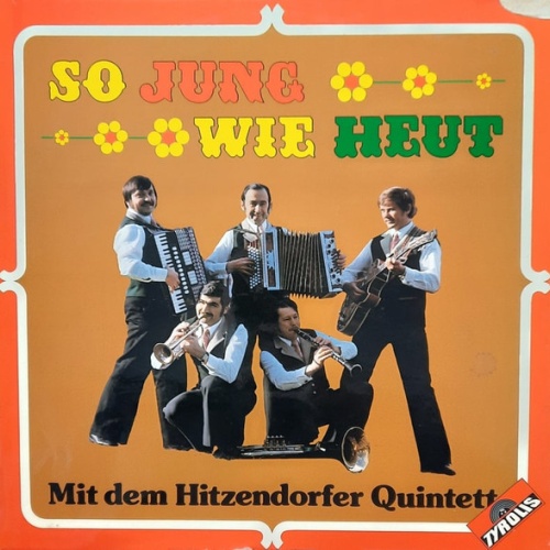 Vinyl / Hitzendorfer Quintett - So Jung Wie Heut