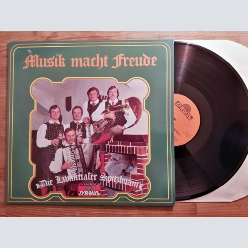 Vinyl / Die Lavanttaler Spitzbuam* - Musik Macht Freude