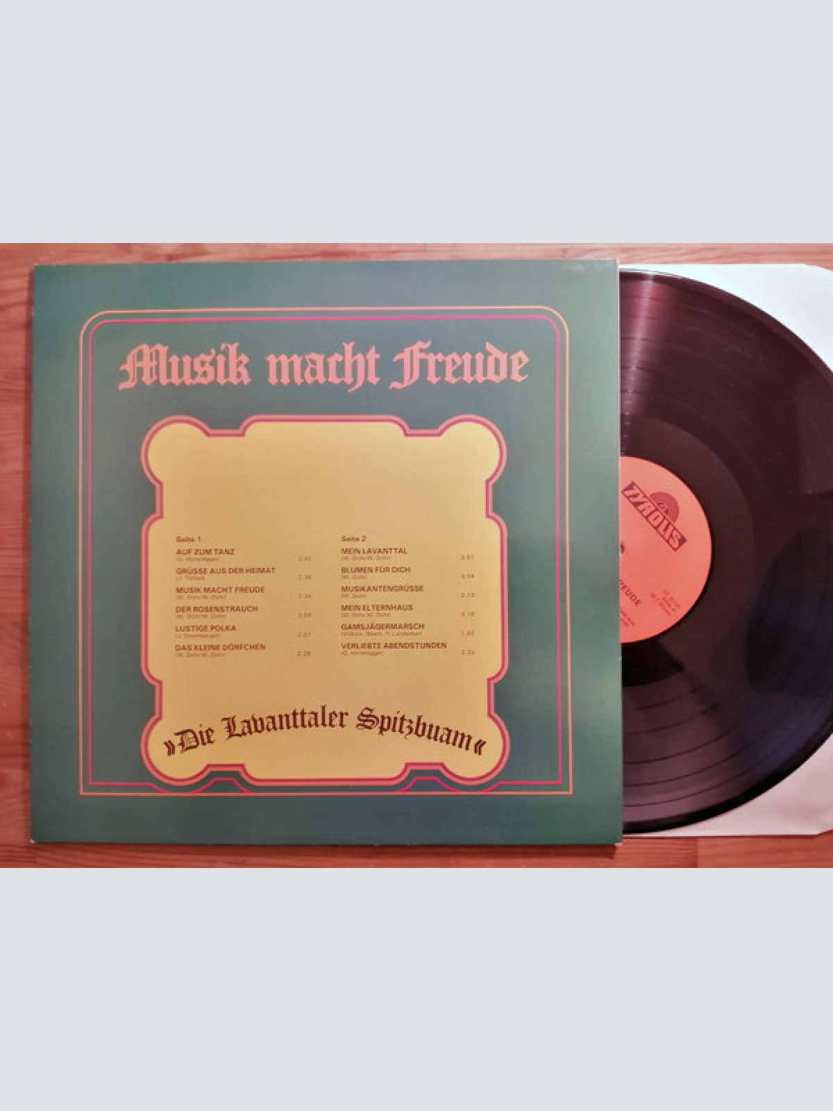 Vinyl / Die Lavanttaler Spitzbuam* - Musik Macht Freude