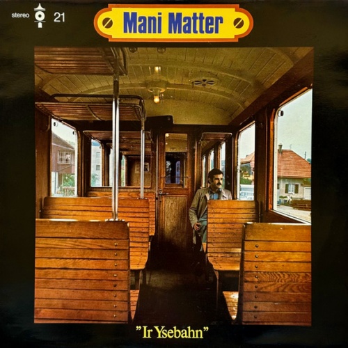 Vinyl / Mani Matter - Ir Ysebahn