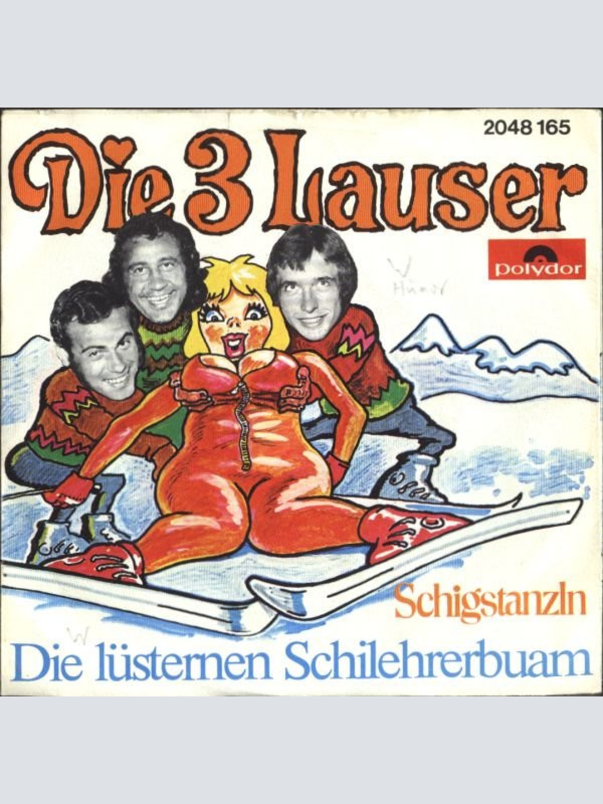 Vinyl / Die 3 Lauser - Die Lüsternen Schilehrerbuam