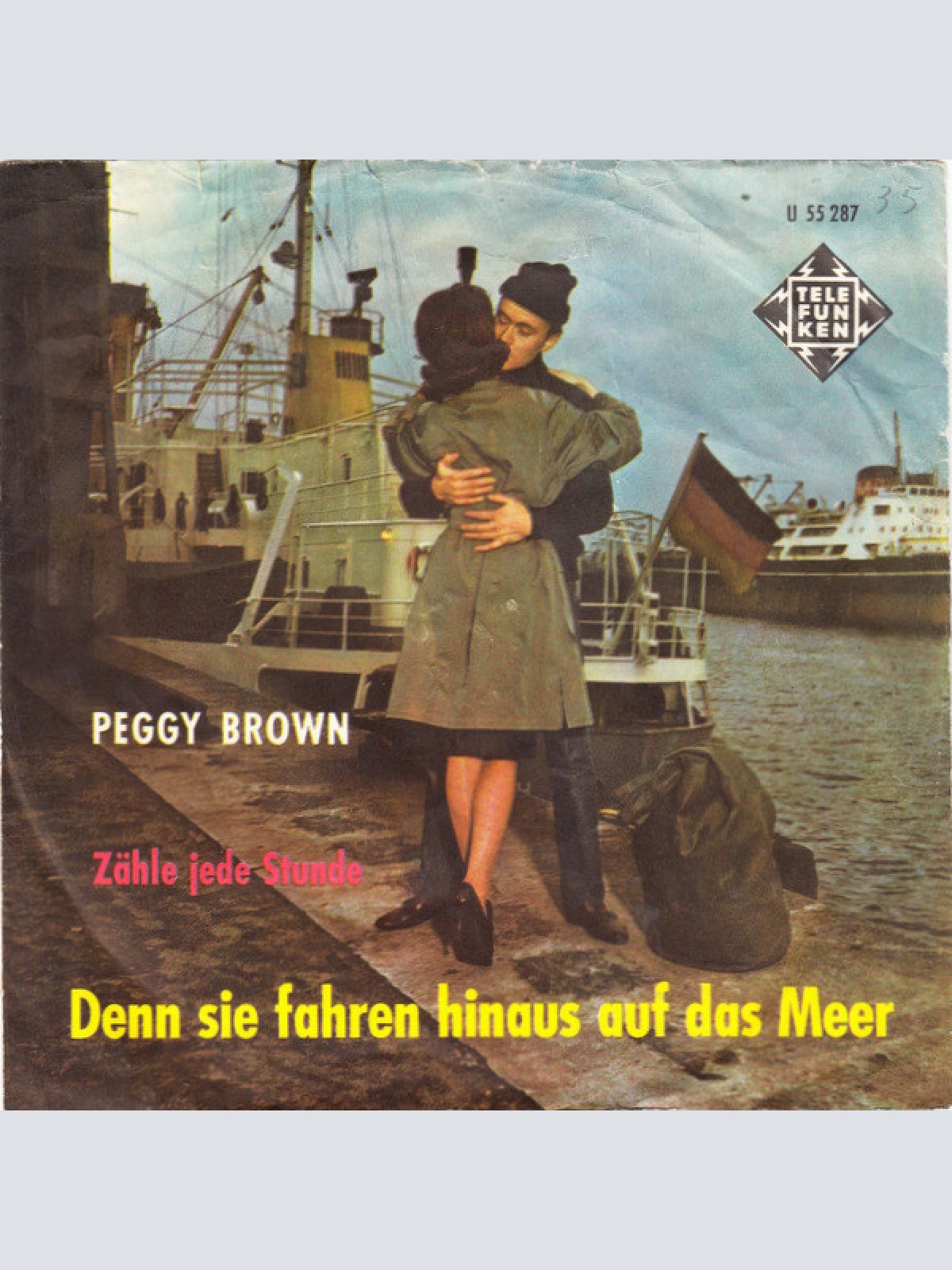 Vinyl / Peggy Brown - Denn Sie Fahren Hinaus Auf Das Meer