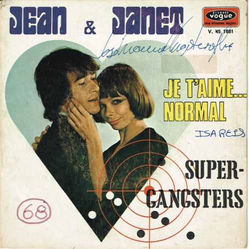 Vinyl / Jean & Janet* - Je T'aime... Normal / Super-Gangsters