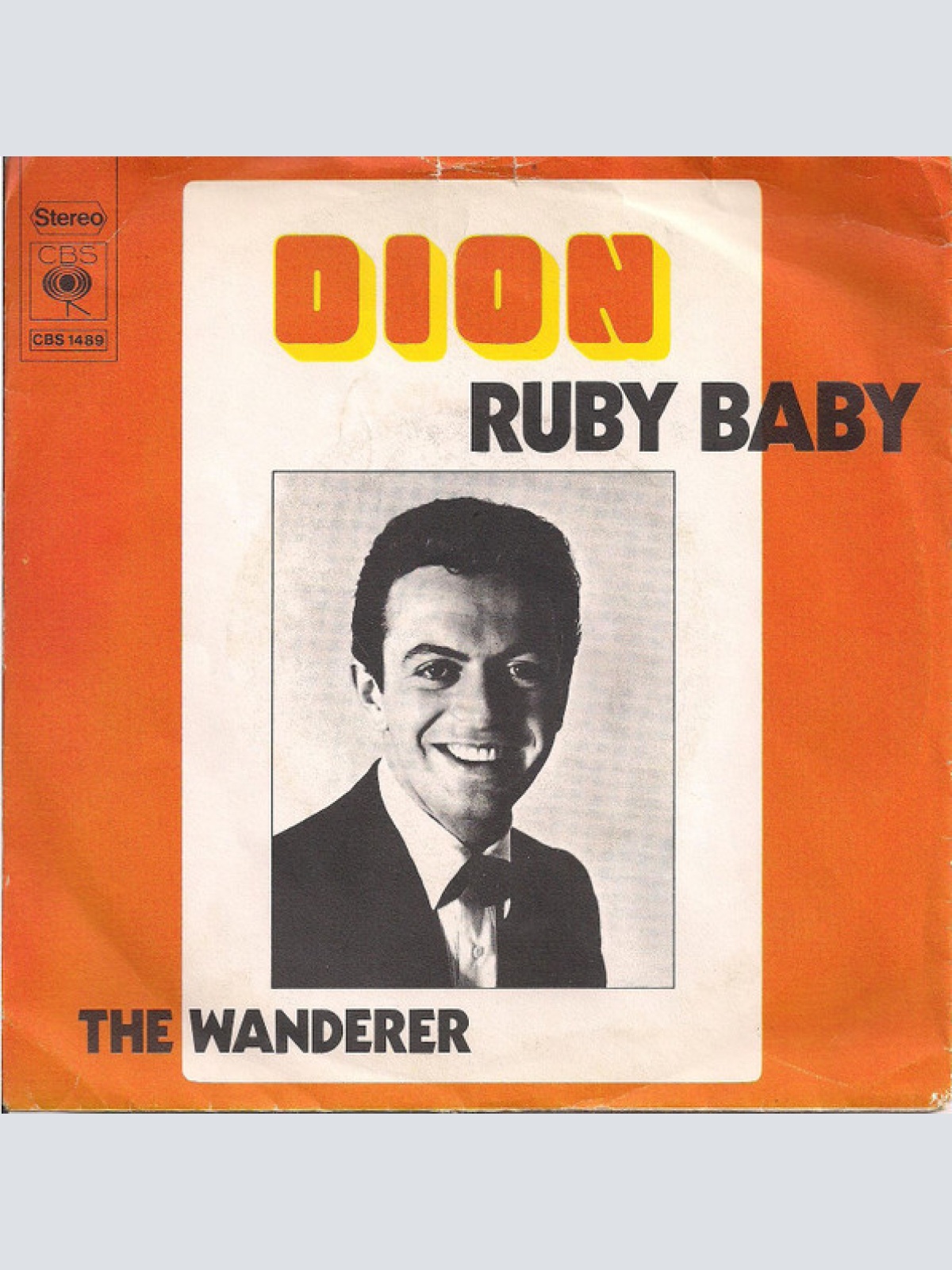 Vinyl / Dion (3) - Ruby Baby / The Wanderer