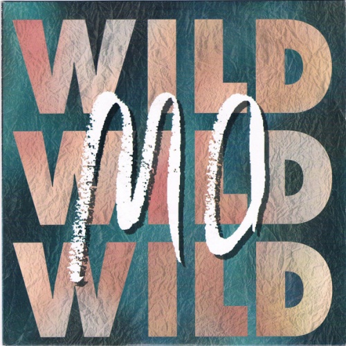Vinyl / Mo (12) - Wild Wild Wild
