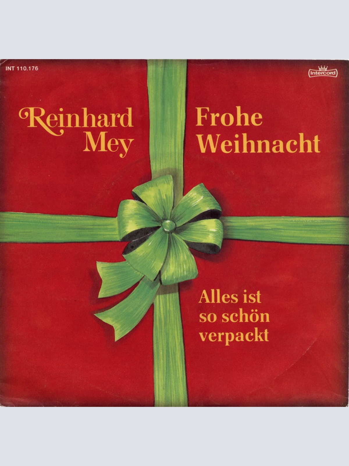 Vinyl / Reinhard Mey - Frohe Weihnacht / Alles Ist So Schön Verpackt