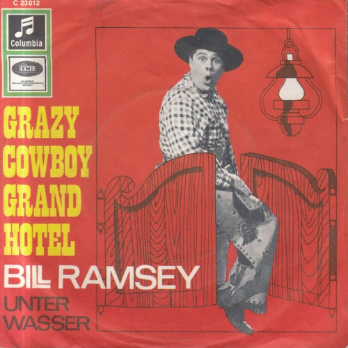 Vinyl / Bill Ramsey - Crazy Cowboy Grand Hotel